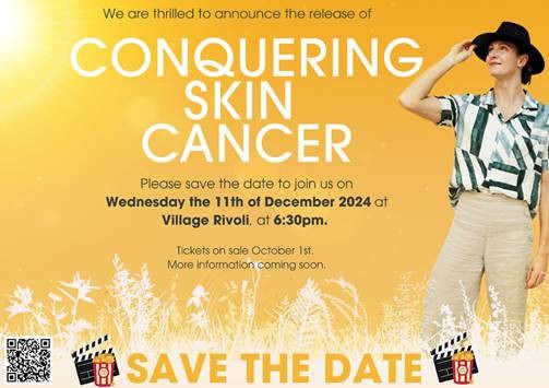 Melanoma and Skin Cancer Trials hosts Conquering Skin Cancer film at Village Cinemas Rivoli